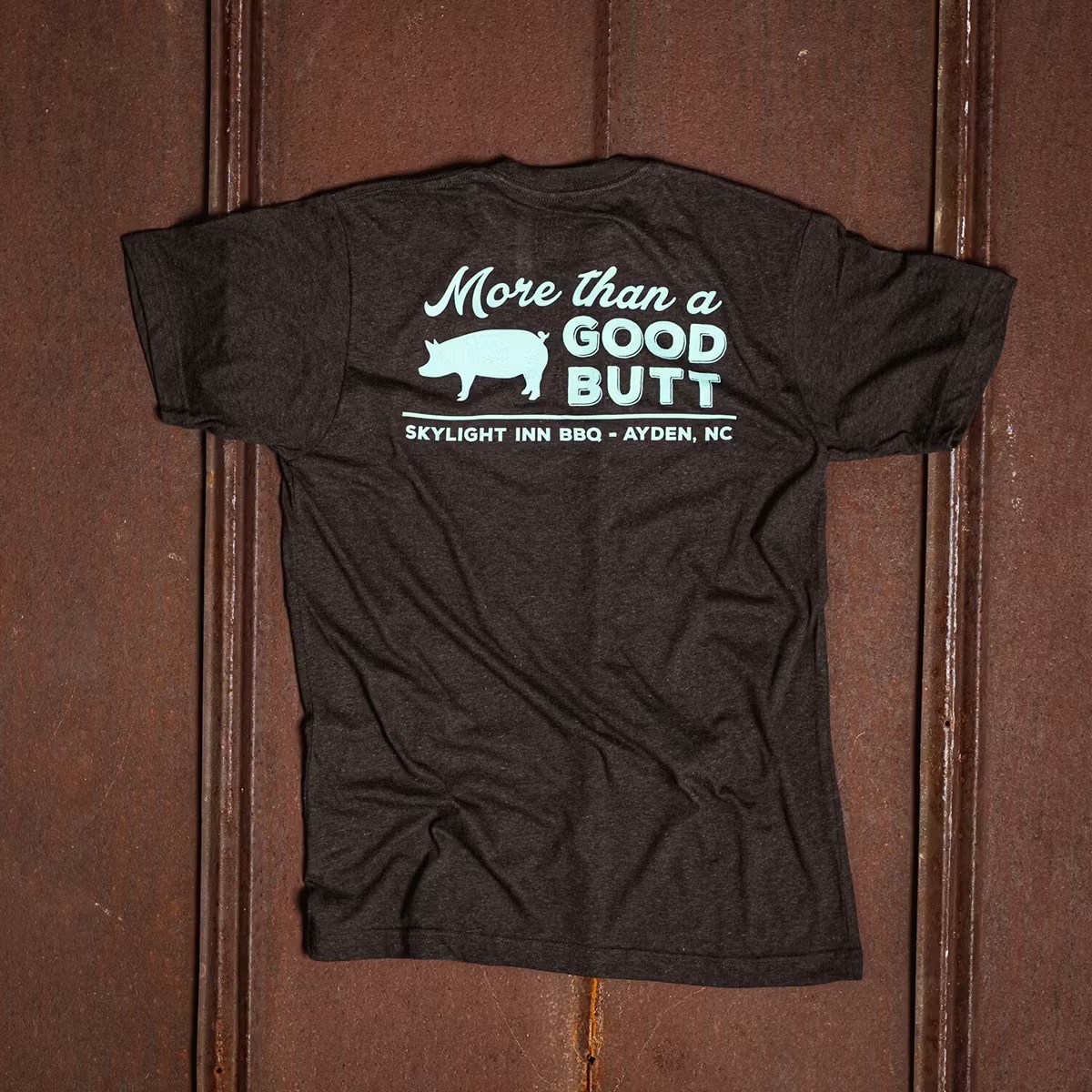 "More Than a Good Butt" T-Shirt