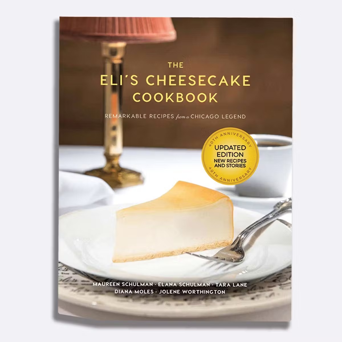 The Eli's Cheesecake Cookbook